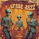Space Jazz Single