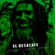 El Desacate Single