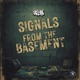 Signals From The Basement