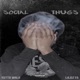 Social Thugs Single