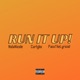 Run It Up feat Curtybo PacoTheLyricist Single