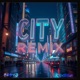 City feat BabyJ Remix Single