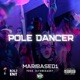 Pole Dancer Single