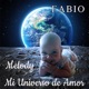 MELODY MI UNIVERSO DE AMOR
