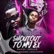 Shout Out To My Ex feat Dj Yk Mule Single
