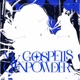 My Gospel is Gunpowder feat The Epoch House Choir Single