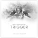Trigger Single