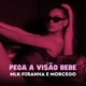 Pega a Visão Bebe Single