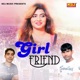Girl Friend Single