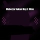 Mabozza Vukani Kay E Silas Single