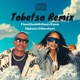 Tobetsa feat Kamo Mphela 2Worshort Remix Single