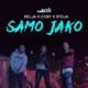 Samo Jako feat Coby Stoja Single