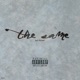 The Same Single