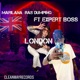 London feat ExpertBoss1Pro Single