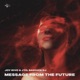 Message From The Future Single