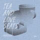 Tea and Loveseats EP