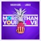 More Than Your Love feat Lara B Single