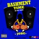 BASHMENT TIME feat The Only Jobe Single