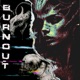 Burnout Single