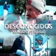 Desconocidos feat Rana Single
