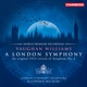 Butterworth The Banks of Green Willow Vaughan Williams Symphony No 2 A London Symphony