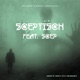 Sceptisch feat Scep Single
