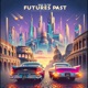 Back to the Futures Past Single