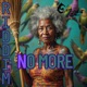 No more Riddim Single