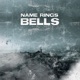 Name Rings Bells Single