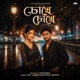 Chokhe Chokhe feat Jubair Khan Mehefis Single
