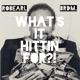 WHAT S IT HITTIN FOR feat Gone Wallace Patch3 Single