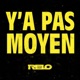 Y a pas moyen Single