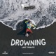 Drowning Last Tribute Single