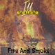 Fire and Smoke Single