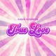 True Love Single