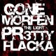 GONE feat Pr3tty Flacka Single