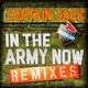 In the Army Now Remixes EP