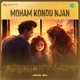 Moham Kondu Njan Ambient Lofi Single