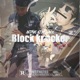 Block Knocker feat Noluvmenace Single