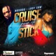 Cruise Pon Di Stick Single