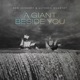 A Giant Beside You