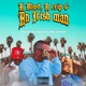 A Blood A Crip An Irishman feat Glasses Malone Kedaru Single