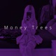 Money Trees Speed Single