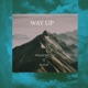 Way Up feat Starring DaDj Single
