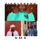 Omg feat Cruel yj Young Cee Single