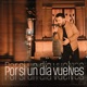 Por Si Un Día Vuelves Single