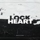 LOCKHEART feat Mangodxwns Single