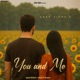 You And Me Single