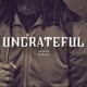 Ungrateful Single