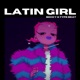 Latin Girl Single